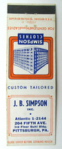 J.B. Simpson - Pittsburgh, Pennsylvania Clothing Ad 20 Strike Matchbook Cover PA - £1.56 GBP