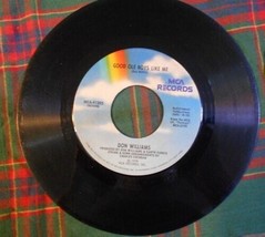 45 RPM: Don Williams &quot;We&#39;re All the Way&quot; &quot;Good Ol&quot;; 1979 Vintage Music Record LP - £3.17 GBP