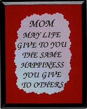 4&quot; x 5&quot; Framed Artwork/Sayings Refrigerator Magnets. Mom May Life Give To You Th - £6.30 GBP