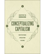 2015 HC Conceptualizing Capitalism: Institutions, Evolution, Future by H... - $1,202.90 MXN