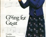 Going For Great (American Girl Library) by  Carolee Brockman / 1999 Pape... - $1.13