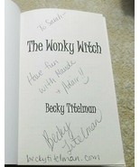 The Wonky Witch Autographed Soft Cover First in Series Wizard School - $29.69
