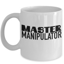 Funny Chiropractor Gift Coffee Mug Master Manipulator White Ceramic Cup 11 15 oz - £15.59 GBP