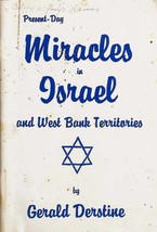 Present-Day Miracles in Israel &amp; West Bank Territories by Gerald Derstine / 1990 - £18.02 GBP