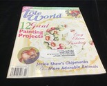 Tole World Magazine February 1999 12 Great Painting Projects, China Pain... - $10.00