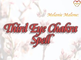 Third Eye Chakra Spell + 1 Booster ~ Awaken Intuition, Spiritual Insight, Deepen - $40.00