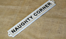 Naughty Corner Sign Rustic Cast Iron Bar Pub Plaque Wall Decor Kids Gran... - $14.74