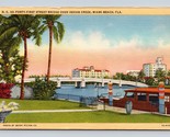 Forty First Street Bridge Indian Creek Miami Florida FL UNP Linen Postca... - $5.08