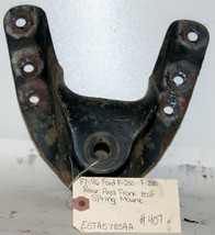 87-96 97 Ford F250 F350 Rear Axle Front Leaf Spring Mount Bracket OEM 407 - £37.88 GBP