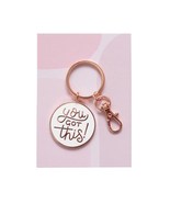 You Got This! New keychain with a lobster claw clip. Rose Gold color met... - £5.52 GBP