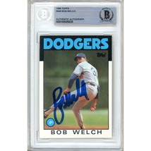 Bob Welch Los Angeles Dodgers Auto 1986 Topps Baseball Card #549 BAS Sla... - $99.99