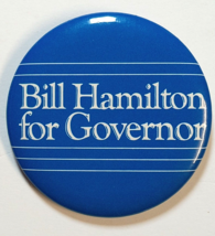 Bill Hamilton for NJ Governor State Senate Political Campaign Button Pin... - £11.20 GBP