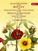 Illustrations of the botany and other branches of the natural history of the Him - £42.39 GBP