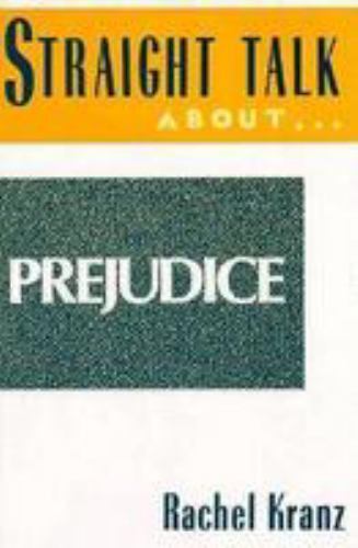 Straight Talk About Prejudice - $9.89