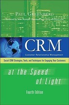CRM at the Speed of Light, Fourth Edition: Social CRM 2.0 Strategies - £8.55 GBP