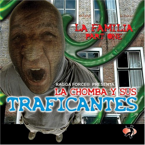 La Familia Part One [Audio CD] La Chomba Y Sus Traficantes - $10.88
