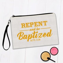 Repent And Be Baptized : Gift Makeup Bag Baptism Catholic Christian Faith Religi - £9.58 GBP+