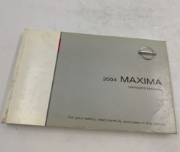 2004 Nissan Maxima Owners Manual OEM A01B17085 - £14.80 GBP