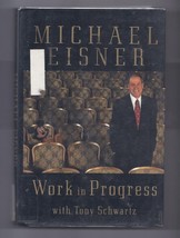 Work In Progress By Michael Eisner Hardcover Book Disney CEO - £7.72 GBP