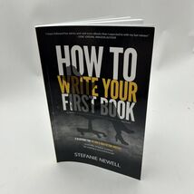 How To Write Your First Book: Tips On How To Write Fiction  Non Fiction - $11.73