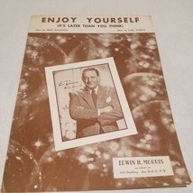 Enjoy Yourself, It&#39;s Later Than You Think Guy Lombardo photo Magidson Si... - $4.98