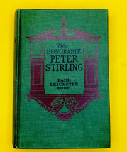 The Honorable Peter Stirling What People Thought Of Him By P Leicester Ford 1894 - £7.52 GBP