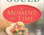 A Moment in Time Gould, Judith - £2.31 GBP