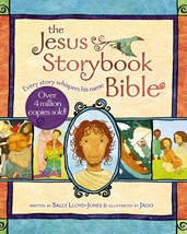 The Jesus Storybook Bible: Every Story Whispers His Name [Hardcover] Sally Lloyd - £7.79 GBP