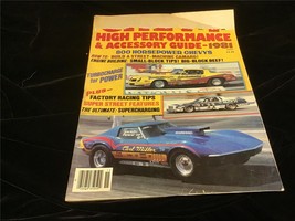 Chevy High Performance &amp; Accessory Guide Magazine 1981 800 HP Chevys Torn Cover - $9.00