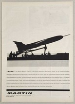 1957 Print Ad Martin Matador TM61-B &quot;Papa&quot; Tactical Missile US Air Force  - $17.08