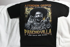 Pancho Villa Cigar Bullet Gringo Ride For Gold And Glory T-SHIRT - £8.86 GBP