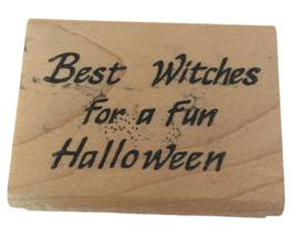 Touche Rubber Stamp Best Witches for a Fun Halloween Holiday Card Making Pun - £6.26 GBP