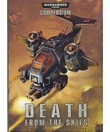 COMPENDIUM: DEATH FROM THE SKIES (2012) Warhammer 40,000 - Games Worksho... - $13.49