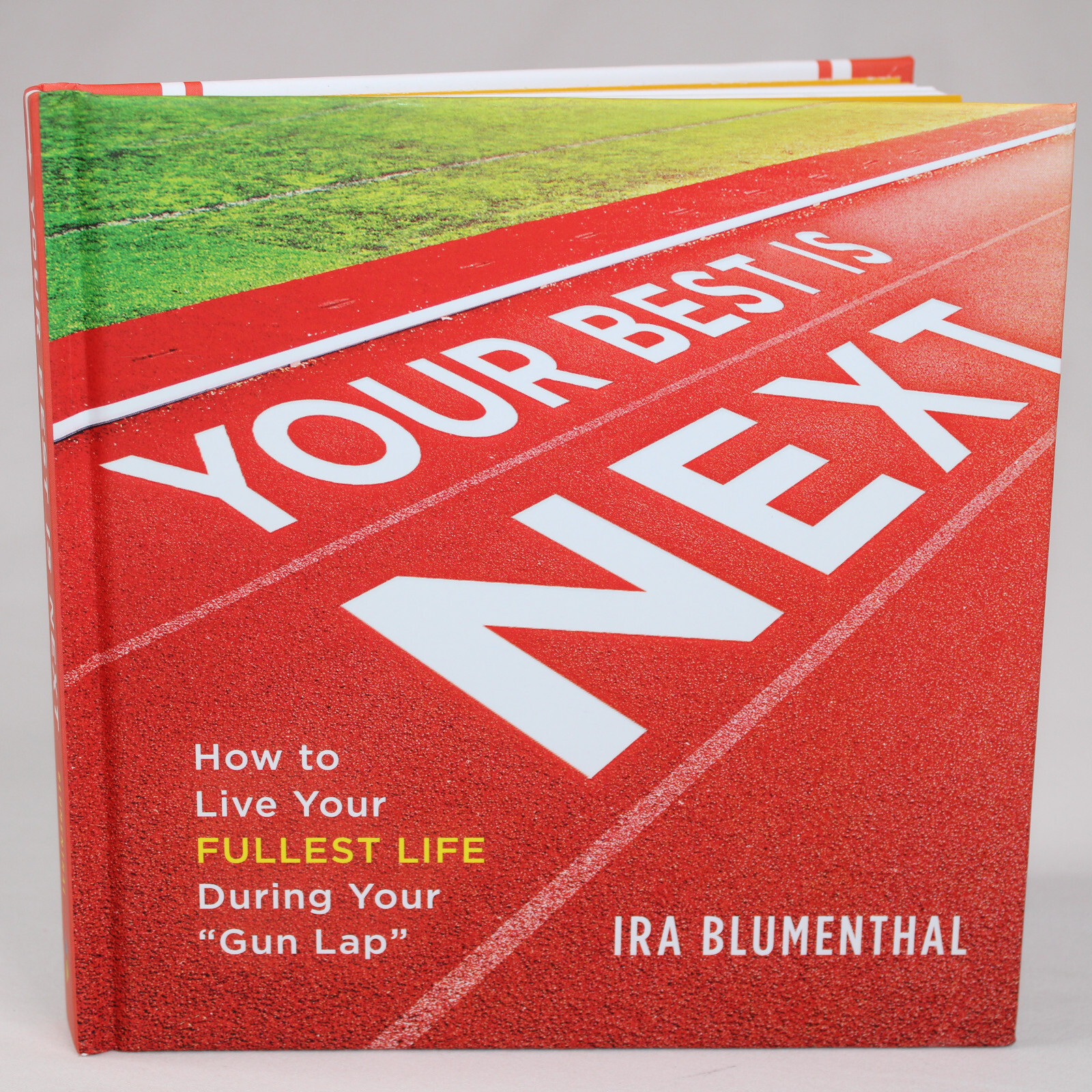 SIGNED Your Best Is Next How To Live Your Fullest Life During Your Gun L... - $15.48