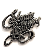 Celebrate the Joy of Jesus Pewter Tone Script Pin Religious Inspirationa... - $18.33 CAD