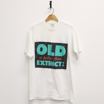 Vintage Old Is Better Than Extinct T Shirt XL - £21.43 GBP