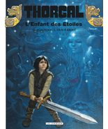 Thorgal - Tome 7 - L&#39;Enfant des étoiles [Hardcover] Van Hamme Jean and R... - £14.01 GBP