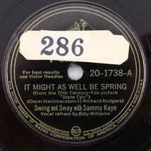 Sammy Kaye – It Might As Well Be Spring / Give Me The Si 1945 10&quot; 78 rpm 20-1738 - $9.96