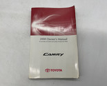 2008 Toyota Camry Owners Manual Handbook OEM F04B55006 - $22.27