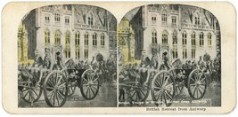 c1900&#39;s Stereoview Card British Troops in Bruges, Retreat from Antwerp - $9.49