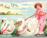 Fond Love Angel w Swans Ellen Clapsaddle Valentines DB Postcard K7 - £10.79 GBP