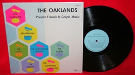 THE OAKLANDS Friends In Gospel Music LP 1976 Various Southern Gospel Qua... - $12.86