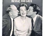 Never Too Late Playbill Maureen O&#39;Sullivan Paul Ford Orson Bean 1963 - £11.66 GBP