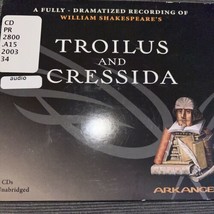 Troilus And Cressida Arkangel Complete Shakespeare - Audio CD - £10.33 GBP