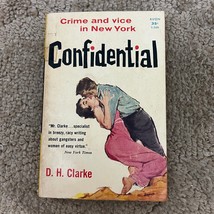 Confidential Mystery Paperback Book by D.H. Clarke Suspense Avon Books 1959 - £9.77 GBP