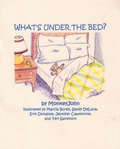 What&#39;s Under the Bed? by MonkeyJohn / 2004 Juvenile Poetry Chapbook - £6.36 GBP