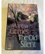 The Old Silent Hardcover 1st edition book by Martha Grimes - €16,92 EUR