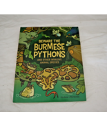 Beware the Burmese Pythons: And Other Invasive Animal Species by Kaner, ... - $7.87