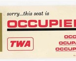 TWA Trans World Airlines Seat Occupied Card 1976 Place Card  - $23.76