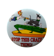 Jetsons Stop This Crazy Thing Astro Dog Pinback Button Badge 1990 Licensed Pin - £9.04 GBP